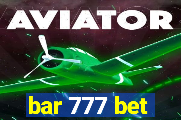 bar 777 bet